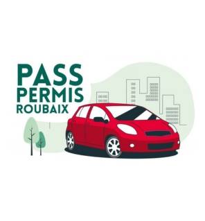 Pass Permis Roubaix : postulez du 2 au 30 septembre 2024 !