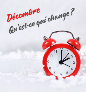 Ce qui change en décembre